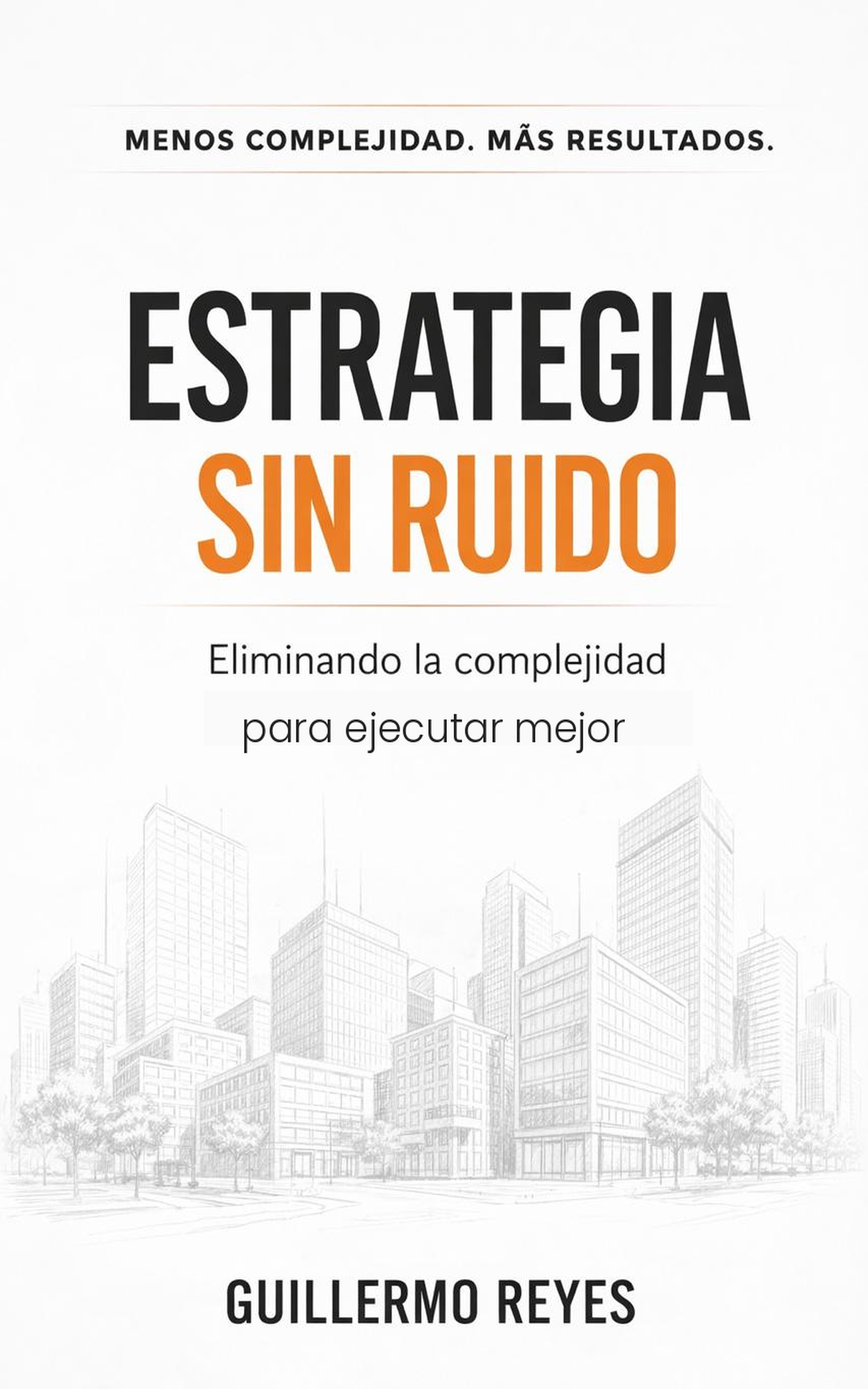 Estrategia sin Ruido